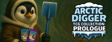 Arctic Digger TCG Collection Prologue