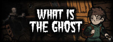 What Is The Ghost