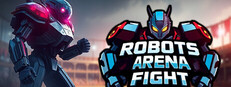 Robots Arena Fight