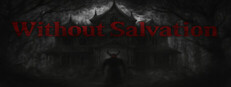 Without Salvation