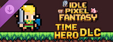 Idle Pixel Fantasy - Time Hero Unit