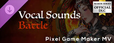 Pixel Game Maker MV - Vocal Sounds Battle
