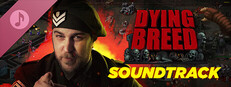 Dying Breed Soundtrack