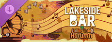 Lakeside Bar - Falling into Autumn - Soundtrack DLC