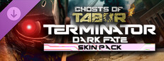 Ghosts of Tabor - Terminator Dark Fate DLC