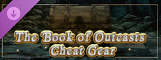 The Book of Outcasts - Cheat gear