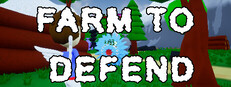 Farm To Defend
