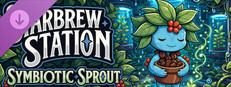 Starbrew Station - Symbiotic Sprout Unit