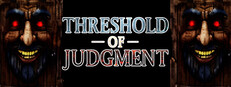 Threshold of Judgment