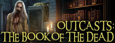 OUTCASTS 2: THE BOOK OF THE DEAD