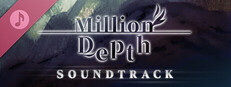 Million Depth Soundtrack