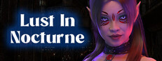 Lust In Nocturne