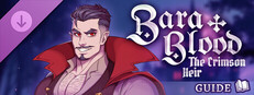 Bara Blood - Guide