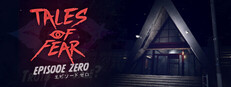 Tales of Fear - Episode Zero