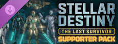 Stellar Destiny: The Last Survivor - Supporter Pack