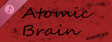 Atomic Brain Soundtrack