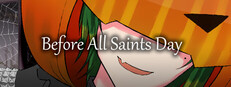 Before All Saints Day