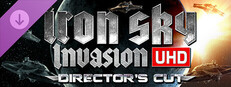 Iron Sky Invasion: UHD Directors Cut Upgrade