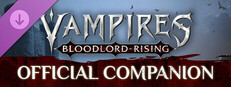Vampires: Bloodlord Rising - Official Companion