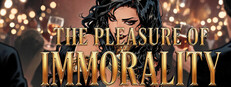 The pleasure of immorality