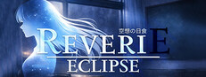 Reverie Eclipse