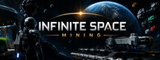 Infinite Space: Mining
