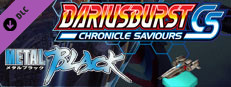 DARIUSBURST Chronicle Saviours - Metal Black