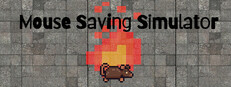 Mouse Saving Simulator