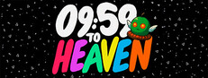 9 MINUTES AND 59 SECONDS TO HEAVEN