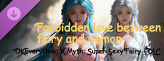 OKEverything X Myth: Super Sexy Fairy - DLC Forbidden love between fairy and demon