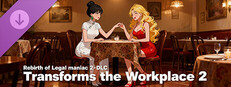 Rebirth of Legal maniac 2 - DLC Transforms the Workplace 2