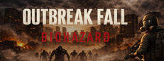 OUTBREAK FALL: BIOHAZARD