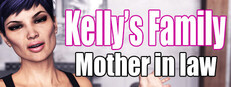 Kelly's Family Mother in law