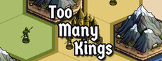 Too Many Kings