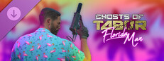 Ghosts of Tabor - Florida Man DLC