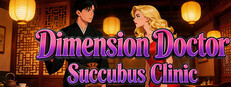 Dimension Doctor: Succubus Clinic