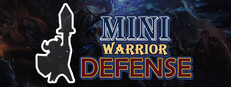 Mini Warrior Defense