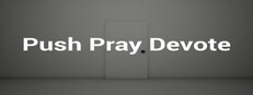 Push Pray Devote