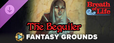 Fantasy Grounds - Breath of Life - The Beguiler