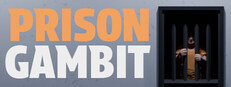 Prison Gambit