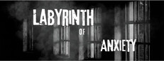 Labyrinth of anxiety