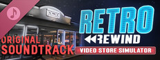 Retro Rewind - Video Store Simulator Soundtrack
