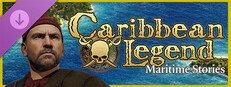 Caribbean Legend - Maritime Stories