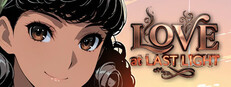 Love at Last Light