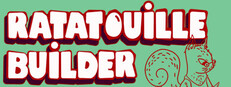 Ratatouille Builder