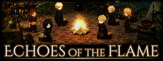 Echoes of the Flame