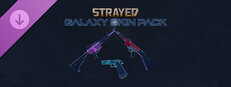Strayed - Galaxy Skin Pack