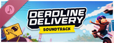 DEADLINE DELIVERY Soundtrack