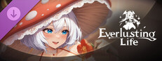 Everlusting Life - Mascot Mycelia