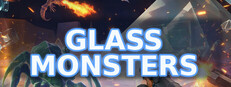 Glass Monsters